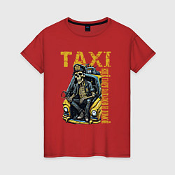 Футболка хлопковая женская Таксист на подработке, цвет: красный