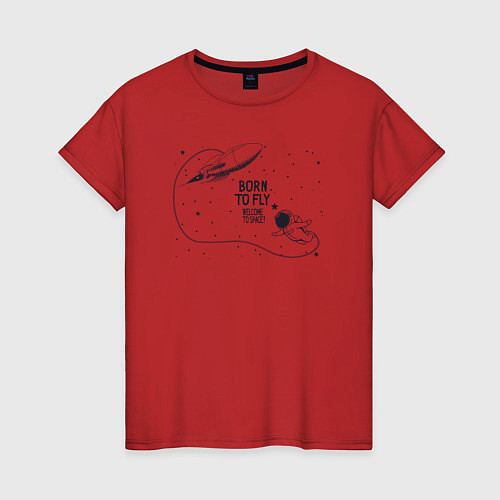 Женская футболка Рождён летать / Красный – фото 1