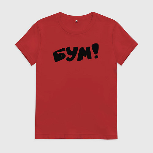 Женская футболка Бум / Красный – фото 1