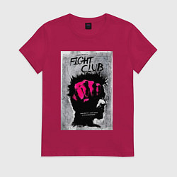 Футболка хлопковая женская Fihgt club poster, цвет: маджента