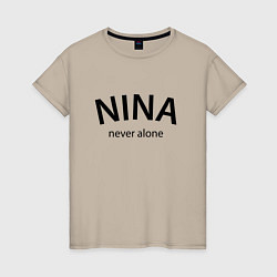 Футболка хлопковая женская Nina never alone - motto, цвет: миндальный