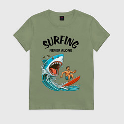 Женская футболка Shark and surfer - never alone