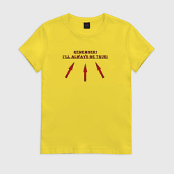 Футболка хлопковая женская Ill always be true, цвет: желтый