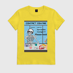 Женская футболка Колл-центр - скелетон оператор