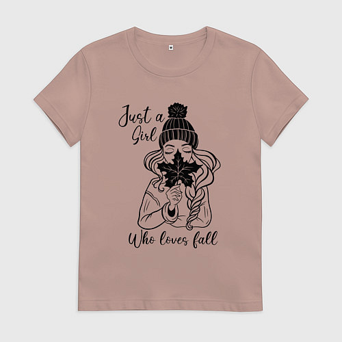 Женская футболка Just a girl, who loves fall / Пыльно-розовый – фото 1