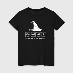 Футболка хлопковая женская Gendalf science is magic, цвет: черный