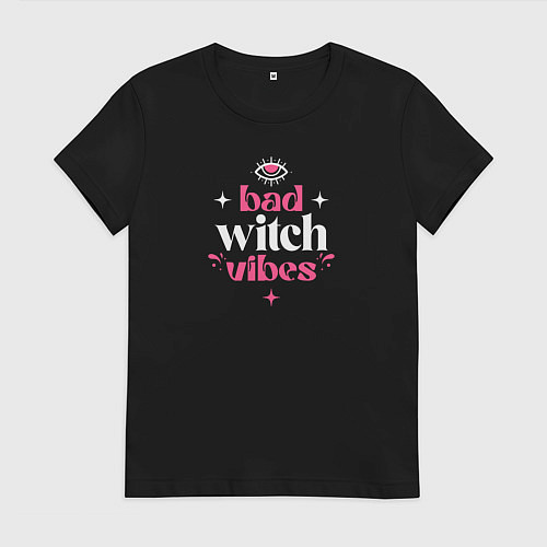 Женская футболка Bad witch vibes magic / Черный – фото 1