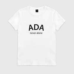 Футболка хлопковая женская Ada - never alone, цвет: белый