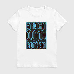 Футболка хлопковая женская Straight outta Gotham, цвет: белый