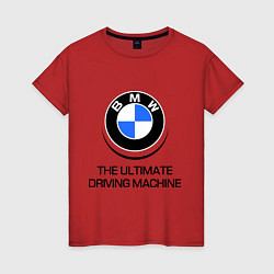 Футболка хлопковая женская BMW Driving Machine, цвет: красный