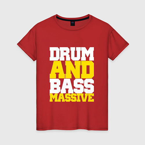 Женская футболка DRUM AND BASS MASSIVE / Красный – фото 1