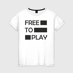 Женская футболка Free to play