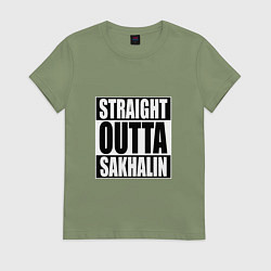 Футболка хлопковая женская Straight Outta Sakhalin, цвет: авокадо
