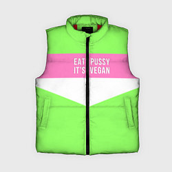 Женский жилет Eat pussy Its vegan, цвет: 3D-красный